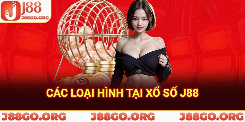 Các loại hình xổ số tại J88