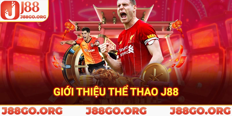 Giới thiệu sảnh thể thao j88