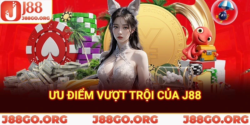 ưu điểm vượt trội của J88